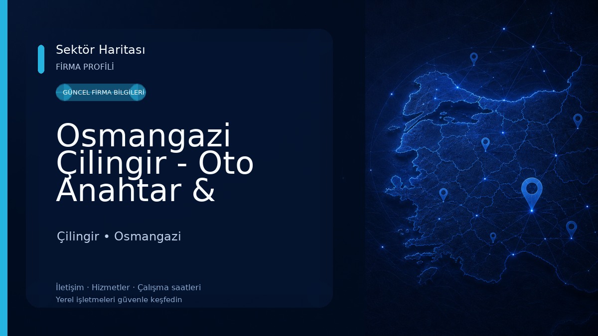 Osmangazi Çilingir - Oto Anahtar & Çilingir - Oto Anahtarcı Çilingir