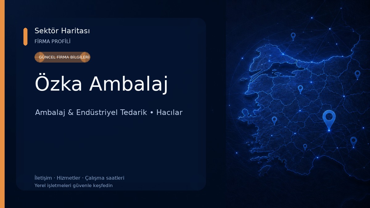 Özka Ambalaj Ambalaj & Endüstriyel Tedarik