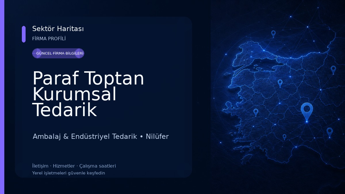 Paraf Toptan Kurumsal Tedarik Ambalaj & Endüstriyel Tedarik