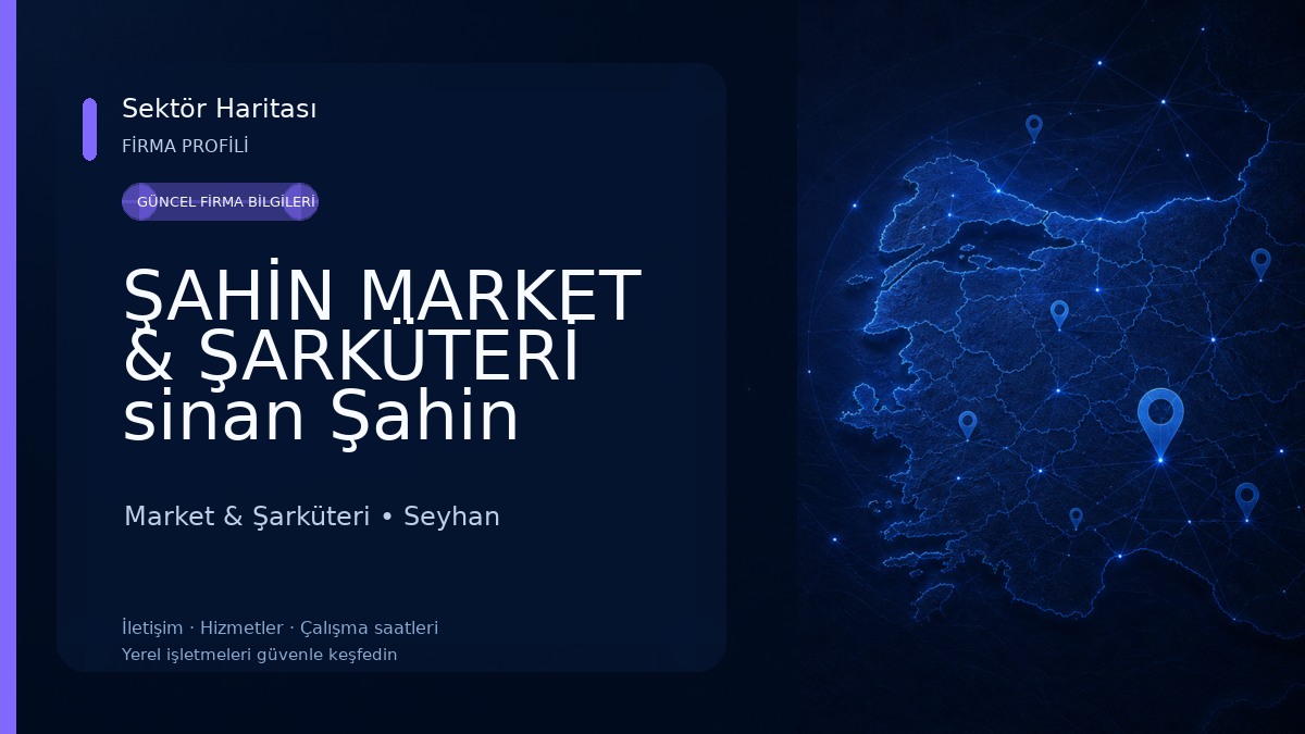 ŞAHİN MARKET & ŞARKÜTERİ sinan Şahin 