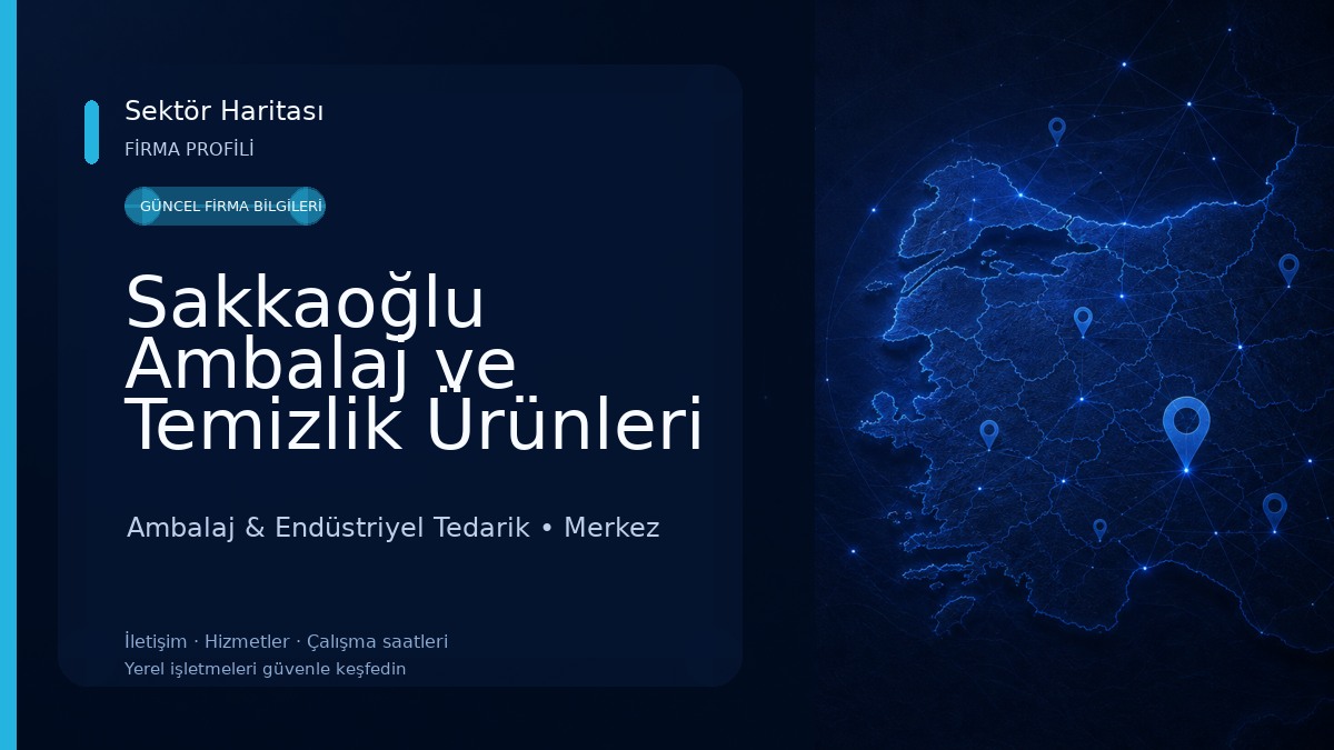 Sakkaoğlu Ambalaj ve Temizlik Ürünleri 