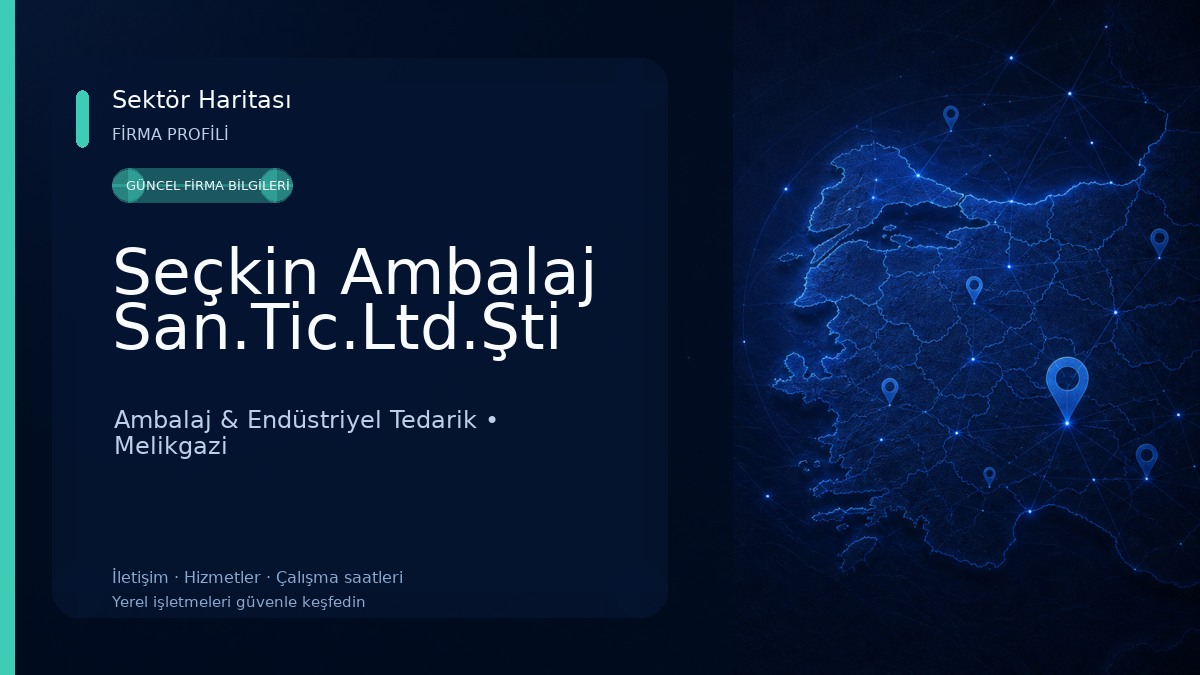Seçkin Ambalaj San.Tic.Ltd.Şti Ambalaj & Endüstriyel Tedarik
