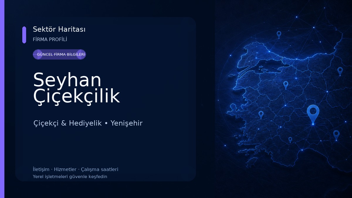 Seyhan Çiçekçilik Çiçekçi & Hediyelik
