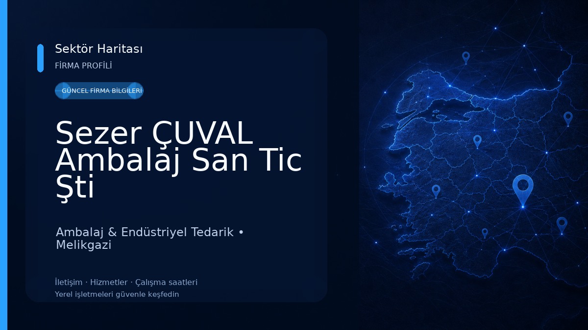 Sezer ÇUVAL Ambalaj San Tic Şti Ambalaj & Endüstriyel Tedarik
