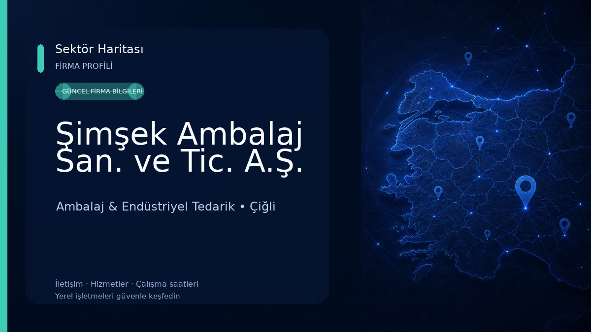 Şimşek Ambalaj San. ve Tic. A.Ş.