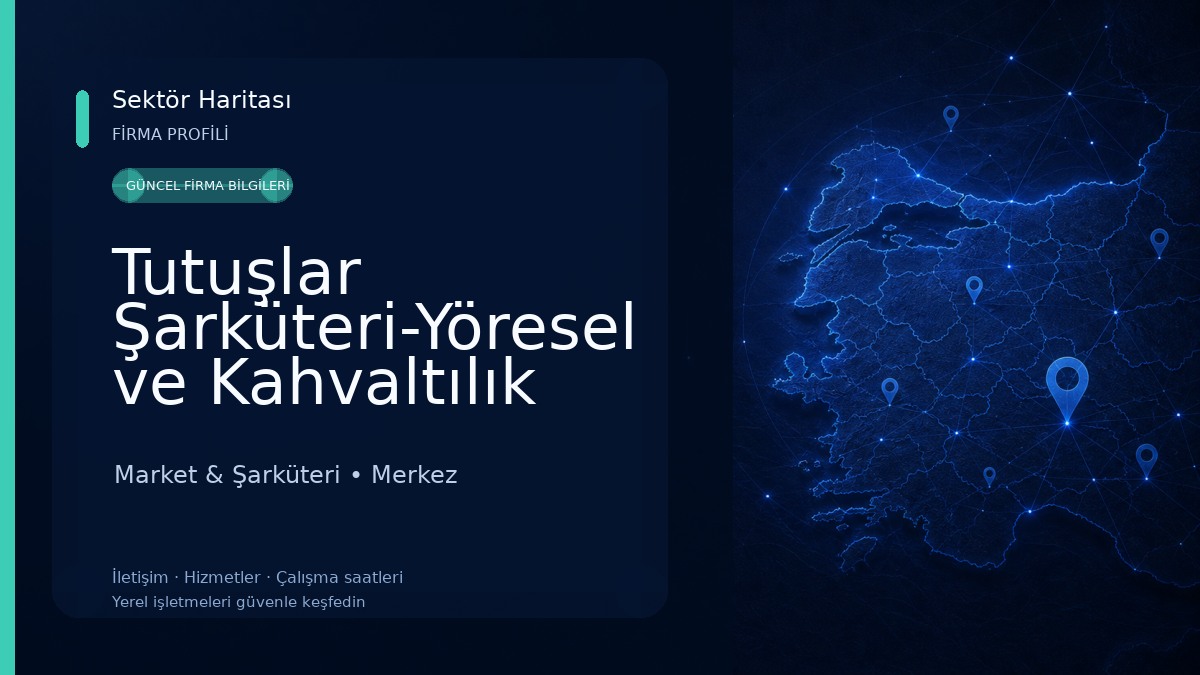 Tutuşlar Şarküteri-Yöresel ve Kahvaltılık Ürünler- Çorum Market & Şarküteri