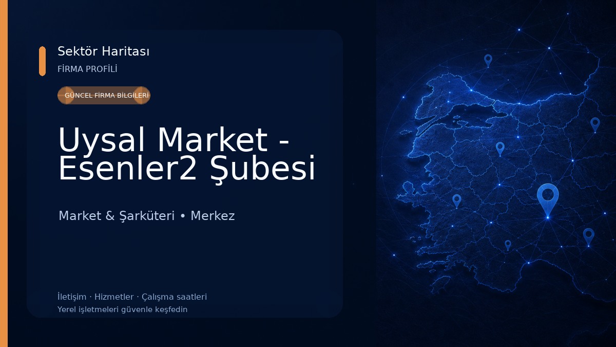 Uysal Market - Esenler2 Şubesi Market & Şarküteri
