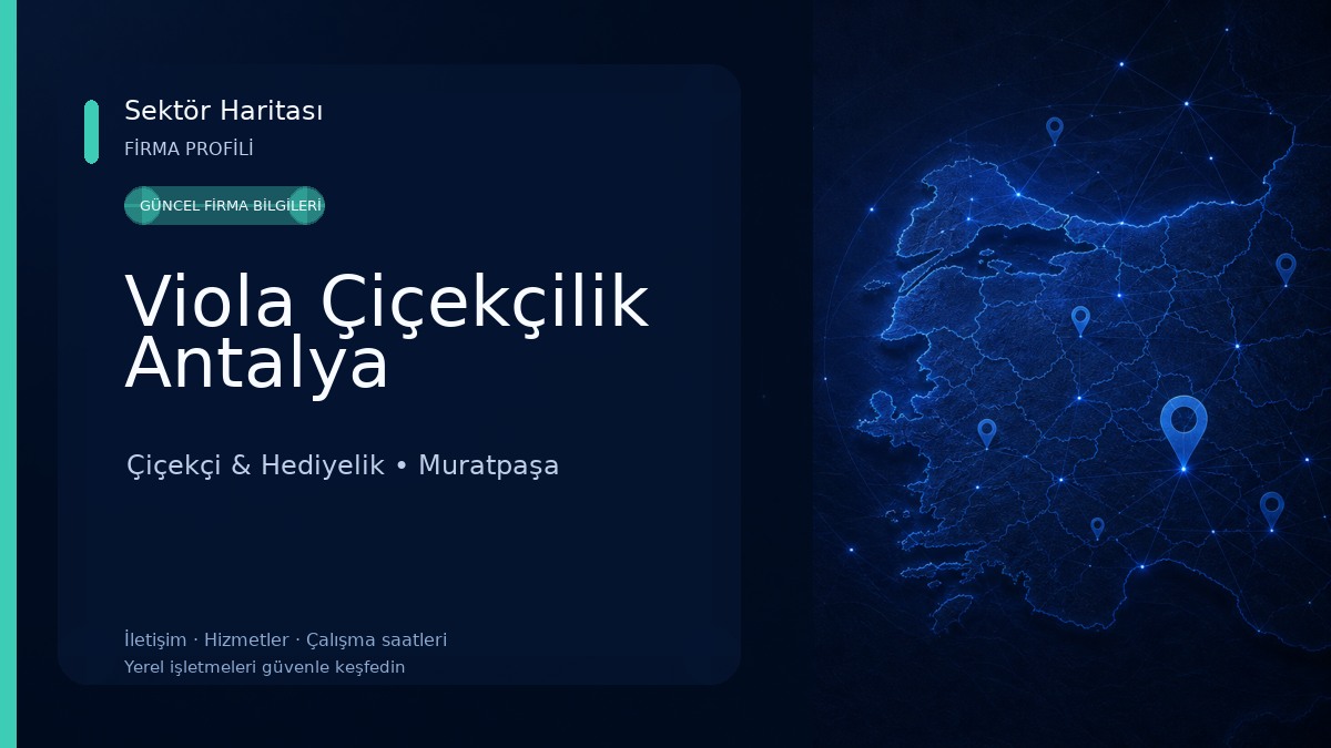 Viola Çiçekçilik Antalya Çiçekçi & Hediyelik