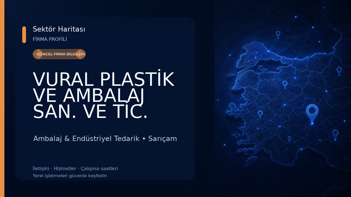VURAL PLASTİK VE AMBALAJ SAN. VE TİC. PAZ. İTH. VE İHR. A.Ş. - ATLET VE RULO TORBA - ÇÖP TORBASI - SERA ÖRTÜSÜ Ambalaj & Endüstriyel Tedarik
