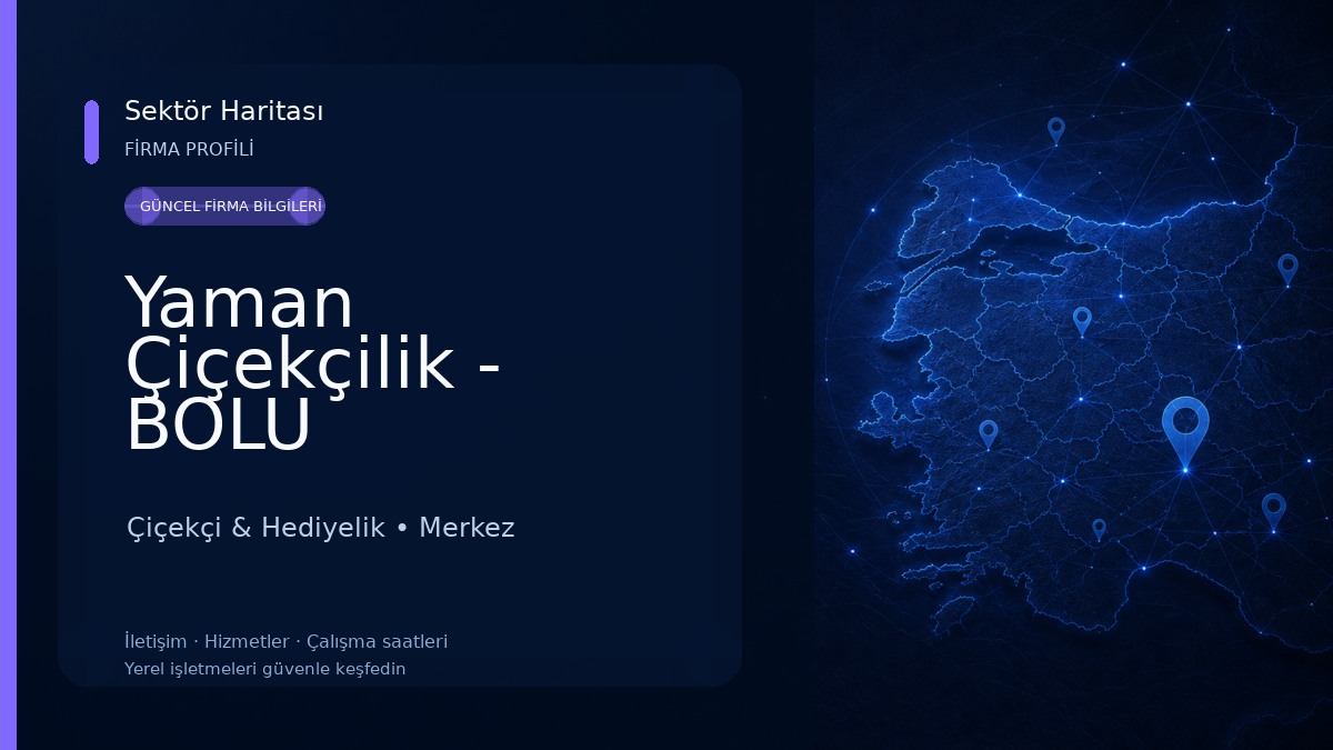Yaman Çiçekçilik - BOLU Çiçekçi & Hediyelik