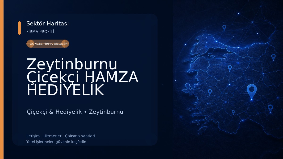 Zeytinburnu Çicekçi HAMZA HEDİYELİK 